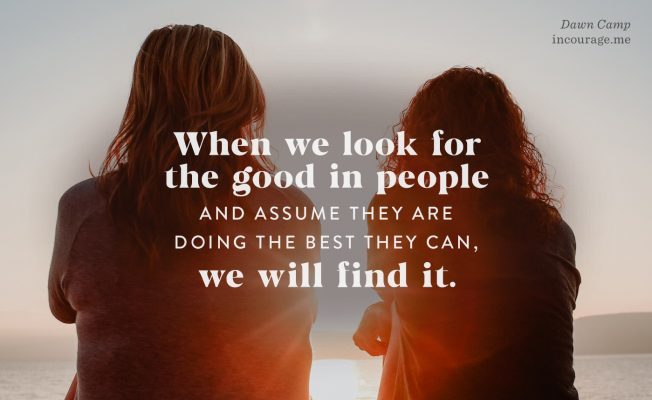 When We Give Each Other the Benefit of the Doubt – (in)courage