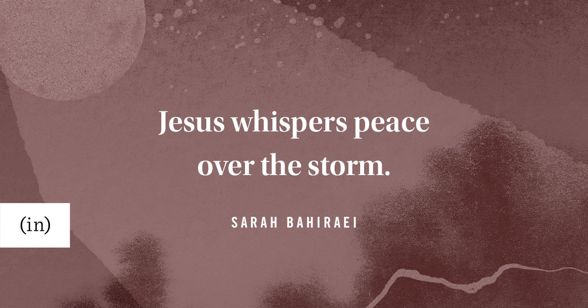 With Only His Voice, Jesus Whispers Peace Over the Storm – (in)courage